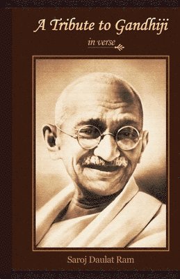 bokomslag Tribute to Gandhiji in verse