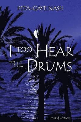 I too Hear the Drums 1