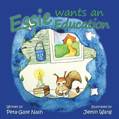 Essie Wants an Education