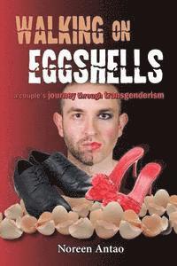 bokomslag Walking on Eggshells