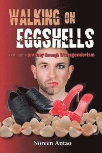 Walking on Eggshells 1