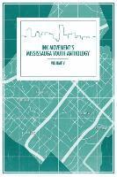 Olga Nova, Khalisa Valani - Ink Movement's Mississauga Youth Anthology Volume V, Häftad