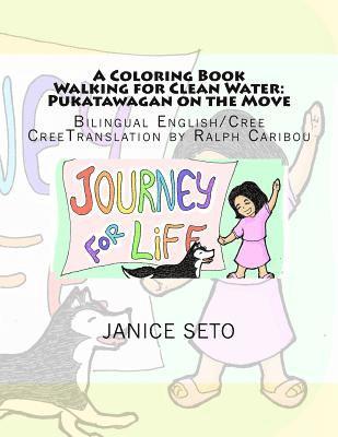 bokomslag A Coloring Book Walking for Clean Water: Pukatawagan on the Move