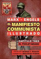 bokomslag El Manifiesto Comunista (Ilustrado) - Captulo Tres