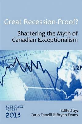 Carlo Fanelli, Bryan Evans - Great Recession-Proof?, Häftad