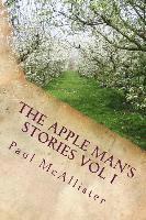 bokomslag The Apple Man's Stories Vol I