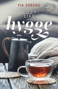 bokomslag The Cozy Life with Hygge
