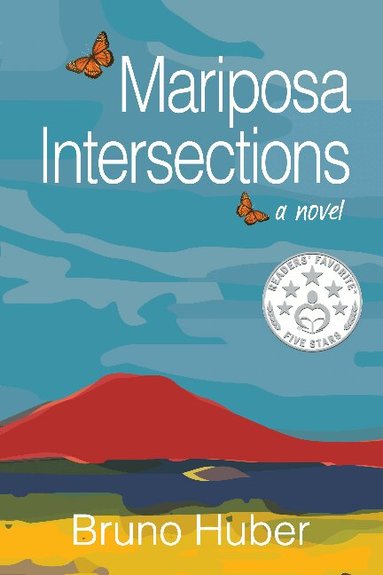 Bruno Huber - Mariposa Intersections, Häftad