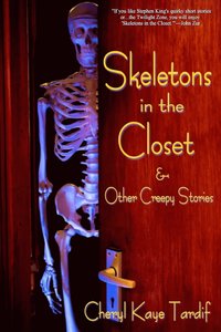 bokomslag Skeletons in the Closet & Other Creepy Stories