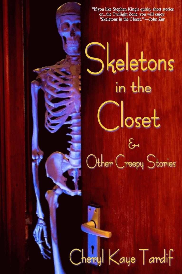 Skeletons in the Closet & Other Creepy Stories 1