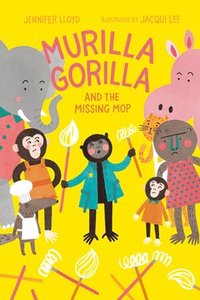 bokomslag Murilla Gorilla and the Missing Mop