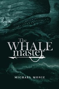 bokomslag The Whalemaster