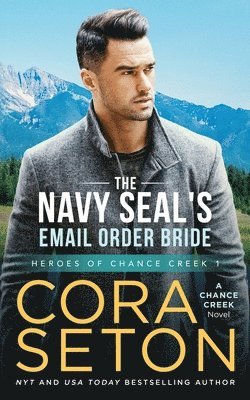 The Navy SEAL's E-Mail Order Bride 1