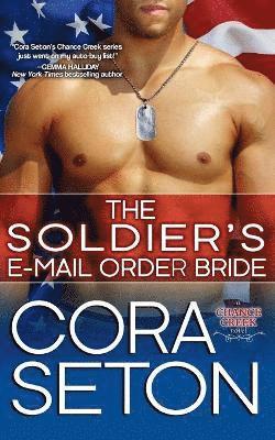 bokomslag The Soldier's E-Mail Order Bride