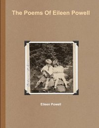 bokomslag The Poems Of Eileen Powell