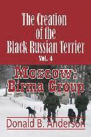 bokomslag The Creation of the Black Russian Terrier