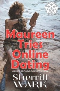 bokomslag Maureen Tries Online Dating