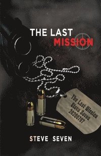 bokomslag The Last Mission