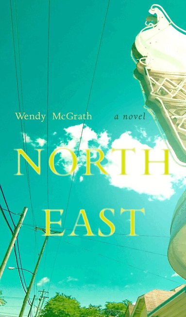 Wendy McGrath - North East, Häftad