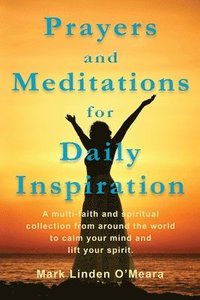 bokomslag Prayers and Meditations for Daily Inspiration