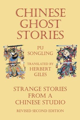 Chinese Ghost Stories - Strange Stories from a Chinese Studio 1