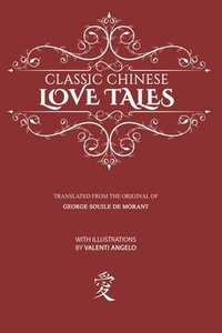 bokomslag Classic Chinese Love Tales
