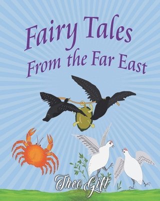 Fairy Tales of the Far East 1