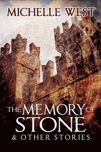 bokomslag Memory of Stone and Other Stories
