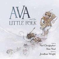bokomslag Ava and the Little Folk