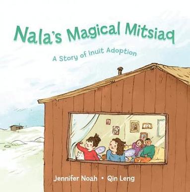 bokomslag Nala's Magical Mitsiaq (Inuktitut): A Story of Inuit Adoption