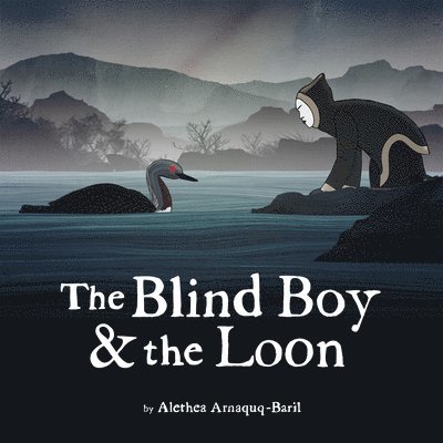 The Blind Boy and the Loon 1