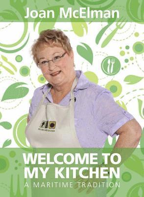 Joan McElman - Welcome to My Kitchen, Häftad