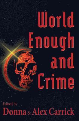 bokomslag World Enough and Crime