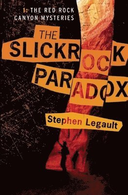 The Slickrock Paradox 1