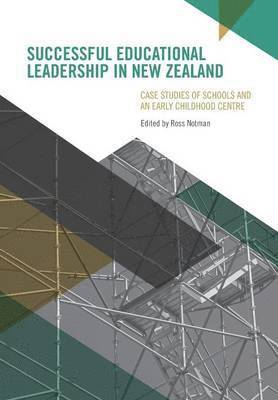 Successful Educational Leadership in New Zealand 1