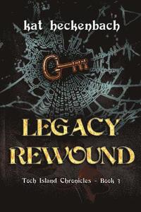 bokomslag Legacy Rewound