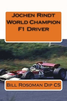 bokomslag Jochen Rindt World Champion F1 Driver