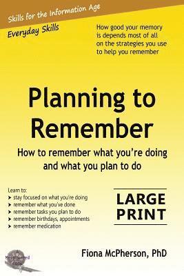 Planning to Remember 1