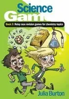 Julia Burton - Science Games Book 3 Chemistry, Häftad. Tillgänglighet: Lägg i varukorg