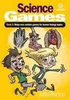 Julia Burton - Science Games Book 5 Human Biology, Häftad. Tillgänglighet: Lägg i varukorg