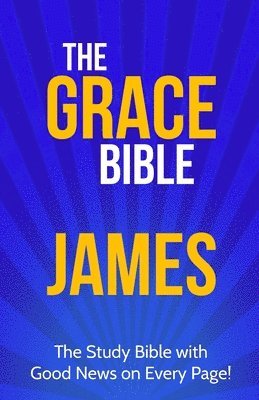 The Grace Bible 1