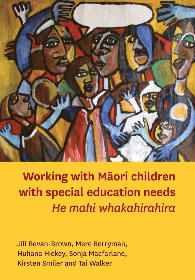 Jill Bevan-Brown, Mere Berryman, Huhana Hickey - Working with Māori Children with Special Education Needs, Häftad