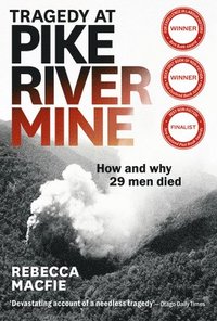 bokomslag Tragedy at Pike River Mine