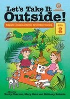 Brittany Roberts, Kathy Charner, Mary Rein - Let's Take it Outside! Bk 2, Häftad