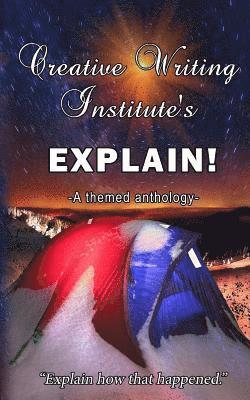 Explain!: A themed anthology 2016