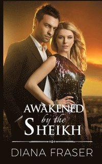 bokomslag Awakened by the Sheikh