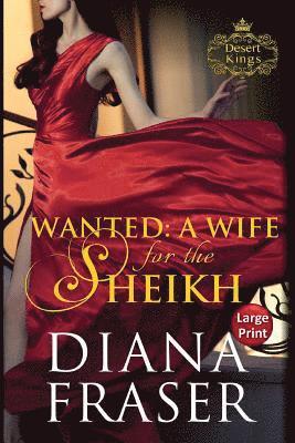 Wanted, A Wife for the Sheikh 1