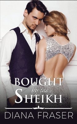 Bought by the Sheikh 1