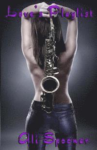 Ali Spooner - Love's Playlist, Häftad