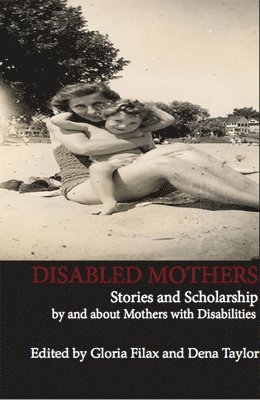 Disabled Mothers